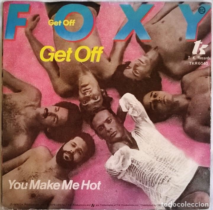 Discos de vinilo: Foxy, Get Off, T.K. Records-TKR 6040, HOLANDA - Foto 1