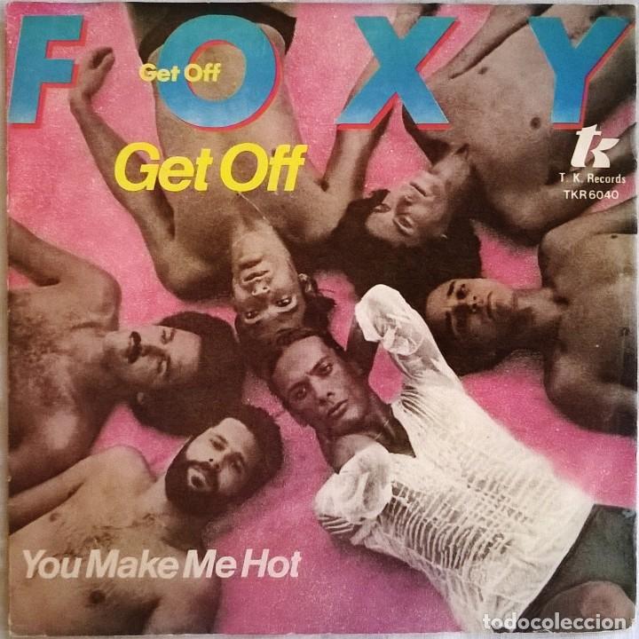 Discos de vinilo: Foxy, Get Off, T.K. Records-TKR 6040, HOLANDA - Foto 2
