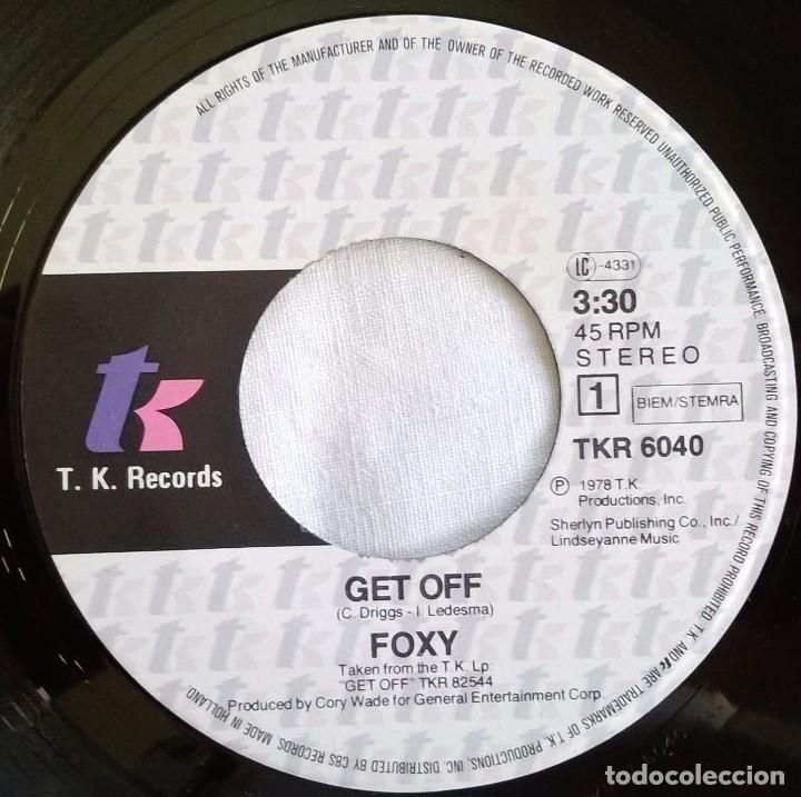 Discos de vinilo: Foxy, Get Off, T.K. Records-TKR 6040, HOLANDA - Foto 3