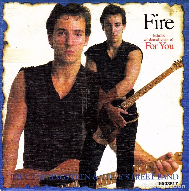 Discos de vinilo: BRUCE SPRINGSTEEN - FIRE + FOR YOU (LIVE VERSION) SINGLE SPAIN 1987 GOOD CONDITION - Foto 1