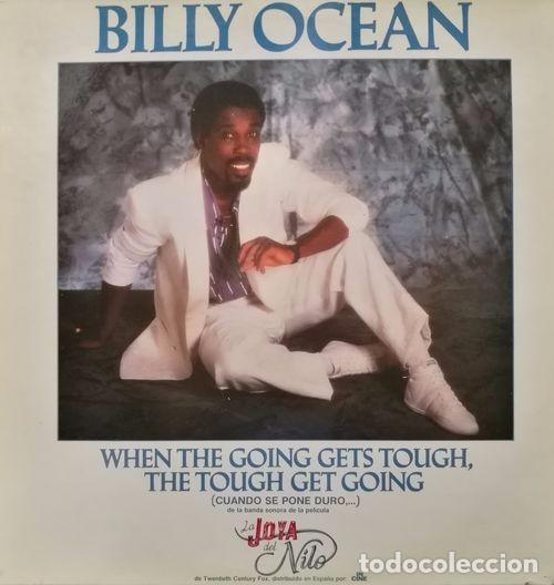 Discos de vinilo: BILLY OCEAN WHEN THE GOING GETS TOUGH THE TOUGH GET GOING MAXI SINGLE VINILO LA JOYA DEL NILO SER 5