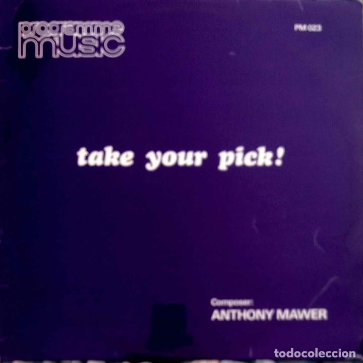 Discos de vinilo: ANTHONY MAWER, TAKE YOUR PICK. PROGRAMME MUSIC. LP LIBRER&Iacute;A, UK - Foto 1