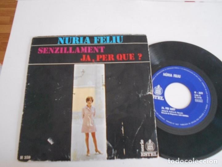 Discos de vinilo: NURIA FELIU-SINGLE SENZILLAMENT - Foto 1