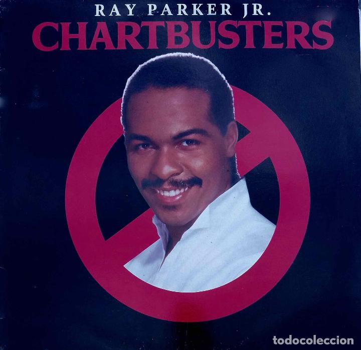 Discos de vinilo: RAY PARKER J.R. CHARTBUSTERS. LP ESPA&Ntilde;A - Foto 1