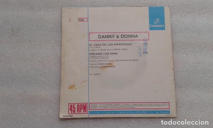 Discos de vinilo: DANNY & DONNA - EL VALS DE LAS MARIPOSAS SINGLE 1971 - Foto 3