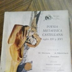 Discos de vinilo: POESÍA METAFÍSICA CASTELLANA S.XV Y XVI 1967. Lote 93262565
