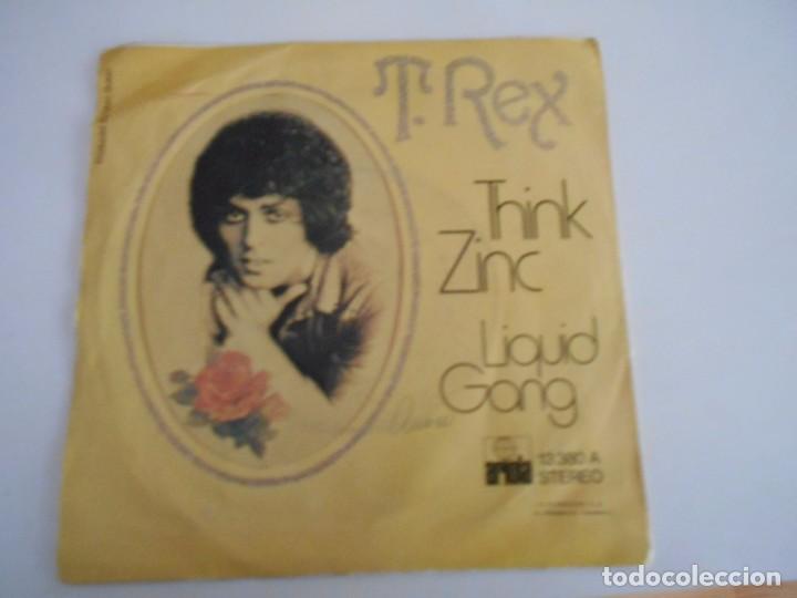 Discos de vinilo: T.REX-SINGLE THINK ZINC-1974 - Foto 2