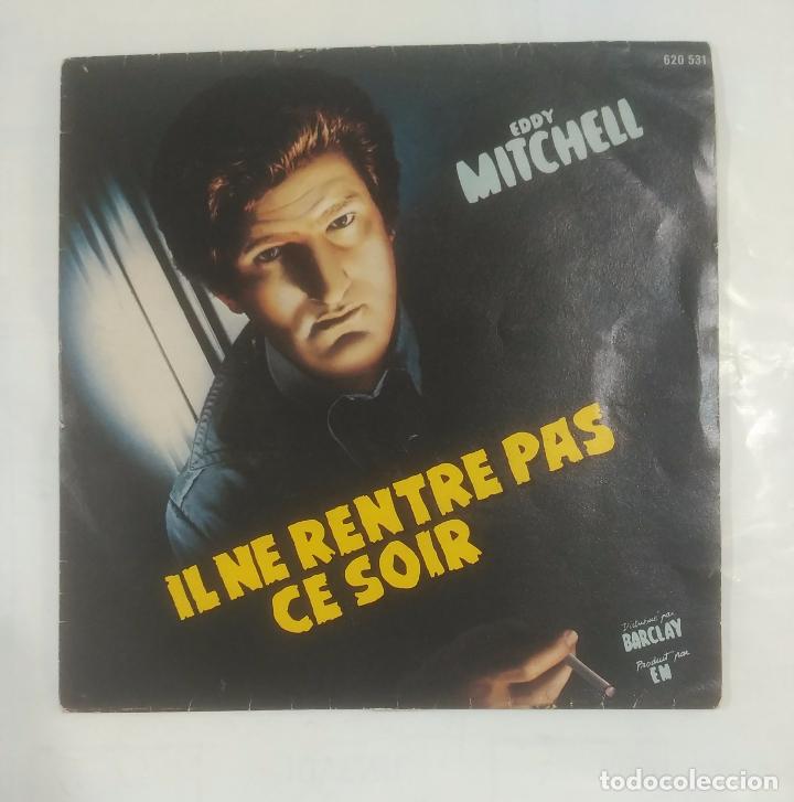 Discos de vinilo: EDDY MITCHELL. IL NE RENTRE PAS CE SOIR. TDKDS2D - Foto 1