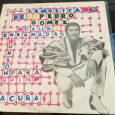 Discos de vinilo: PEDRO GOMEZ (LA MUSICA DE) LP CUBA 1987 FIRMADO Y DEDICADO POR AUTOR (VIN-S)