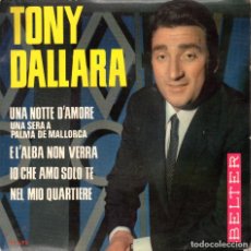 Disques de vinyle: XX SINGLE, TONY DALLARA.. Lote 93710645