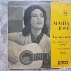 Discos de vinilo: MARIA JOSE - LAS HOJAS VERDES +3 . Lote 94025470