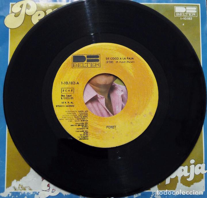 Discos de vinilo: SINGLE PERET - DE COCO A LA PAJA - BELTER 1981. - Foto 3