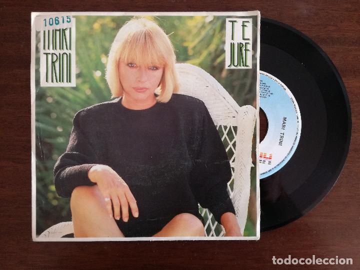 Discos de vinilo: MARI TRINI, TE JURE (HISPAVOX) SINGLE - Foto 1