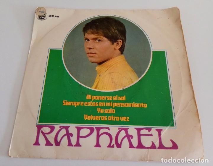 Discos de vinilo: VINILO MAXI SINGLE 7 RAPHAEL HH 17 408 - Foto 1
