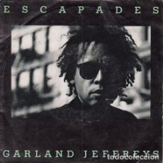 Discos de vinilo: GARLAND JEFFREYS - ESCAPADES SINGLE R@RO DE VINILO REGGAE