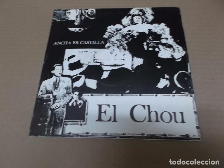 Discos de vinilo: ANCHA ES CASTILLA (SN) EL CHOU A&Ntilde;O 1989 - Foto 1