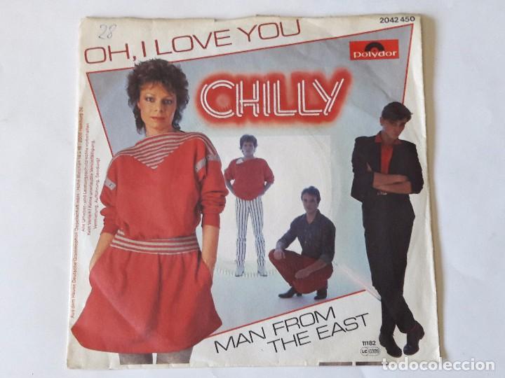Discos de vinilo: Chilly - Oh, I Love You - 1982 - Single - Foto 1