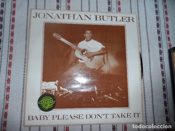 Discos de vinilo: JONATHAN BUTLER BABY PLEASE DONT TAKE IT - Foto 1