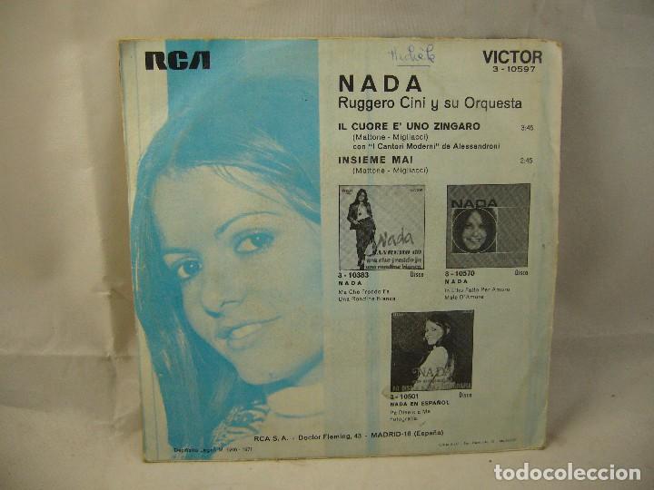 Discos de vinilo: NADA - IL CUORE E UNO ZINGARO/INSIEME MAI - Foto 2