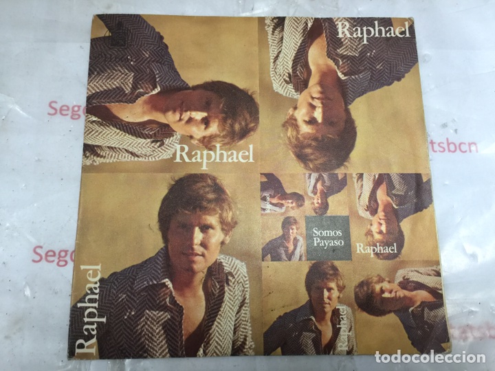 Discos de vinilo: Raphael -Somos - Payaso  de HispaVox - Foto 1