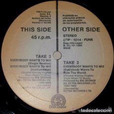 Discos de vinilo: TAKE 2, EVERYBODY WANTS TO MIX - MAXI-SINGLE DON DISCO 1988