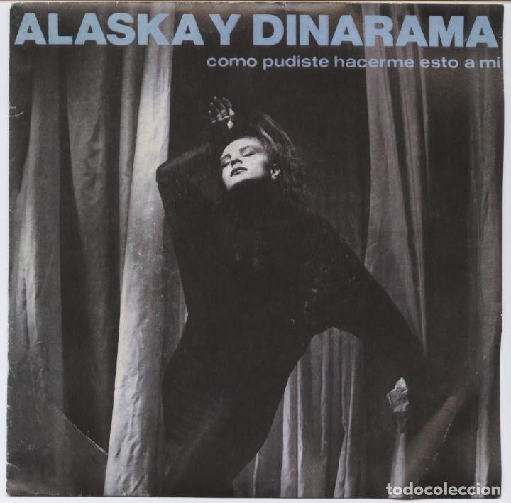 Discos de vinilo: ALASK Y DINARAMA_COMO PUDISTE HACERME ESTO A MI_TORMENTO_SINGLE ESPA&Ntilde;OL PROMO 1984
