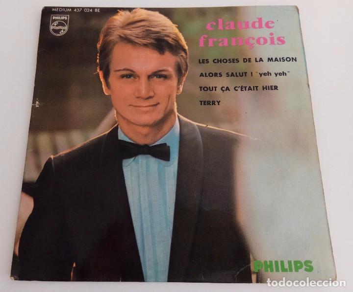 Discos de vinilo: VINILO MAXI SINGLE 7 CLAUDE FRAN&Ccedil;OIS MEDIUM 437 024 BE PHILIPS - Foto 1