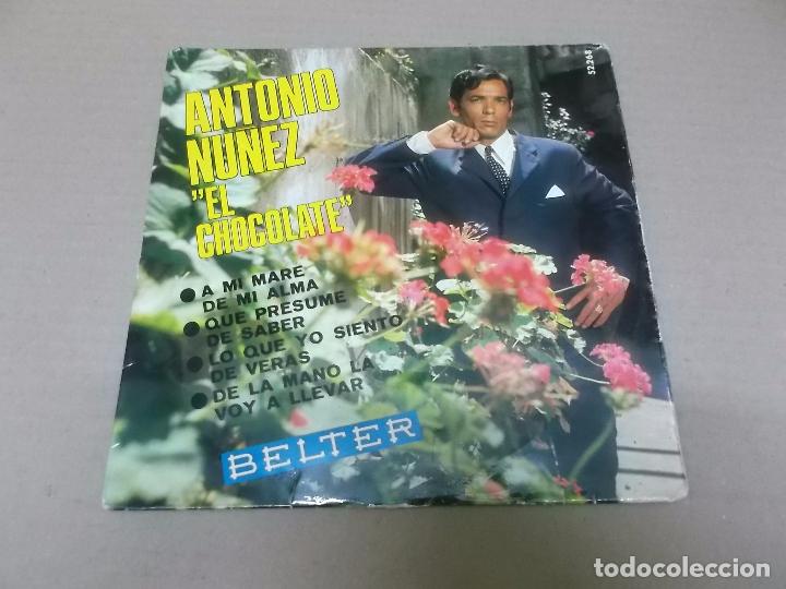 Disques de vinyle: ANTONIO NU&Ntilde;EZ CHOCOLATE (EP) A MI MARE DE MI ALMA A&Ntilde;O 1968