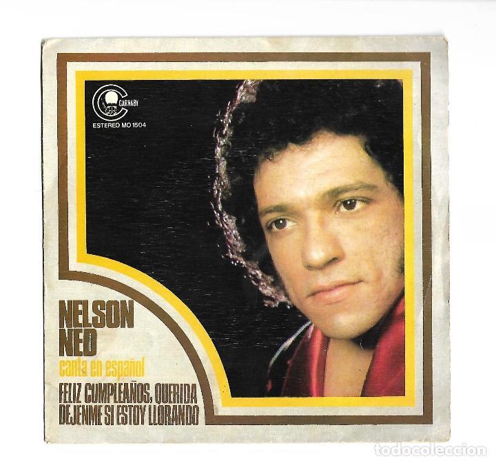 Discos de vinilo: SINGLE . DISCO DE VINILO . NELSON NED CANTA EN ESPA&Ntilde;OL. - Foto 1