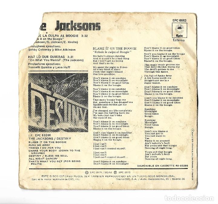 Discos de vinilo: SINGLE . DISCO DE VINILO . THE JACKSONS . ECHALE LA CULPA AL BOOGIE. - Foto 2