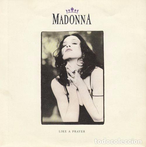 Discos de vinilo: MADONNA - LIKE A PRAYER - SINGLE RARO DE VINILO EDICION ESPA&Ntilde;OLA C-60