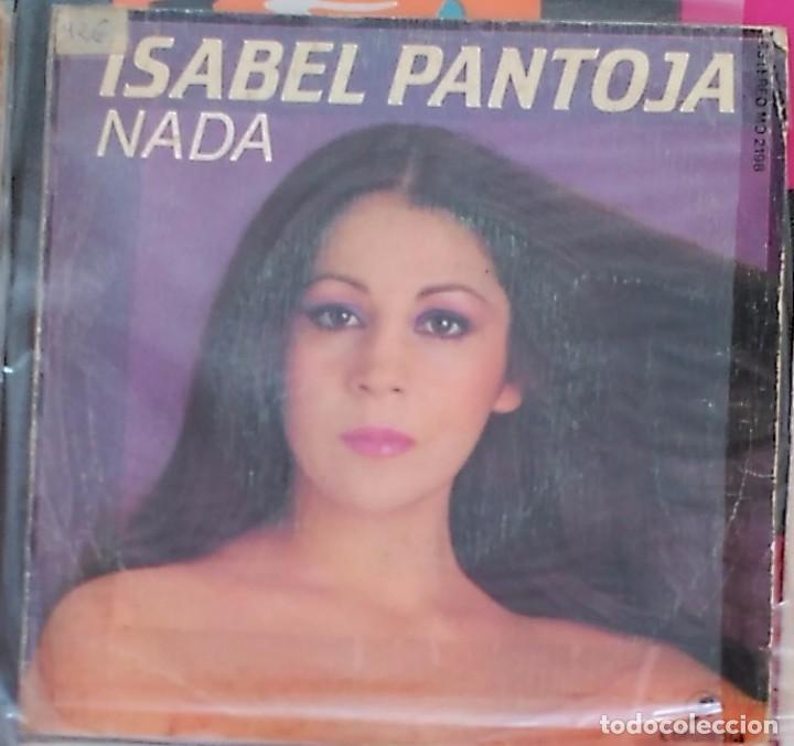 Discos de vinilo: single isabel pantoja nada - Foto 1