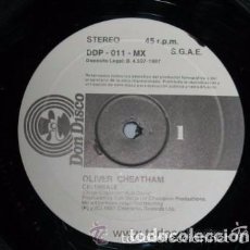 Discos de vinilo: OLIVER CHEATHAM - CELEBRATE / MAXI-SINGLE DON DISCO 1987