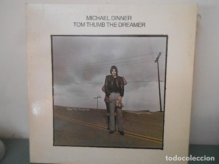 Discos de vinilo: MICHAEL DINNER - TOM THUMB THE DREAMER - Foto 1