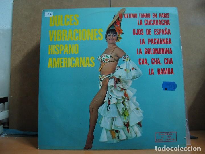 Disques de vinyle: Dulces Vibraciones Hispano Americanas - Palobal LP-4.150 - 1973