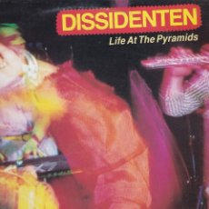 Discos de vinilo: LP DISSIDENTEN. LIFE AT THE PYRAMIDS. 1986 SPAIN. PROBADO Y EN MUY BUEN ESTADO. Lote 96023623