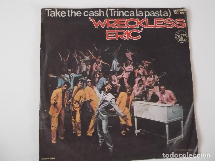 Discos de vinilo: WRECKLESS ERIC - Take the cash (Trinca la pasta) - Foto 2