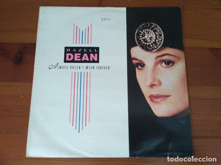 Discos de vinilo: Hazell Dean - Always Doesnt Mean Forever - Foto 1