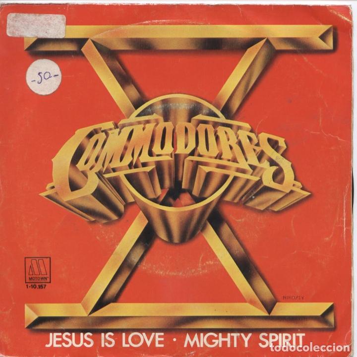 Discos de vinilo: COMMODORES_JESUS IS LOVE_MIGHTY SPIRIT_7 SPAIN SINGLE_1981 - Foto 1