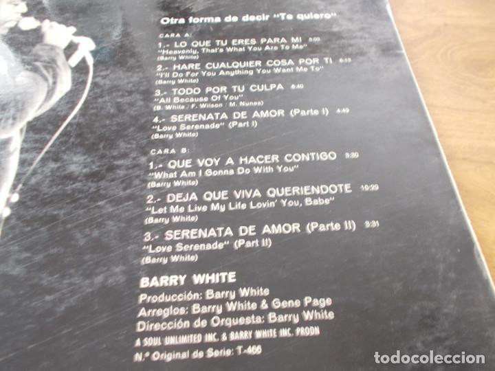 Discos de vinilo: BARRY WHITE. OTRA FORMA DE DECIR TE QUIERO - Foto 3