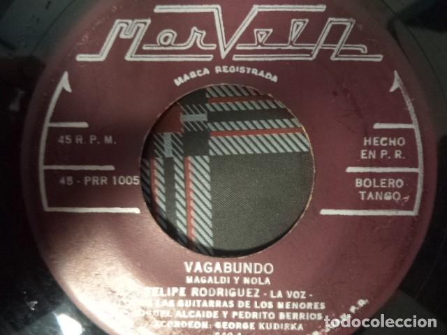 Discos de vinilo: FELIPE RODRIGUEZ - SOY CULPABLE / VAGABUNDO - Foto 1
