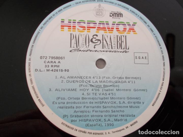Discos de vinilo: PACO ORTEGA & ISABEL MONTERO. CONTRACORRIENTE - Foto 3