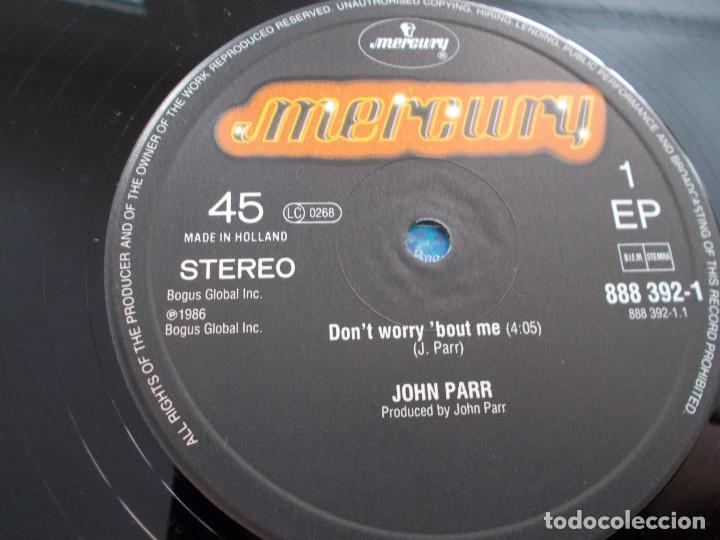 Discos de vinilo: JOHN PARR. DON&acute;T WORRY BOUT ME - Foto 3