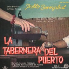Discos de vinilo: LA TABERNA DEL PUERTO VOL. 2 - PABLO SOROZABAL / EP HISPAVOX RF- 3143 , BUEN ESTADO