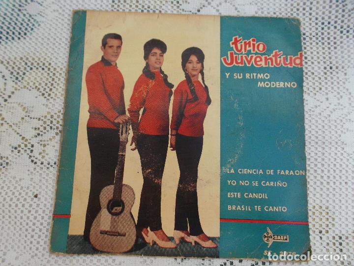 Disques de vinyle: TRIO JUVENTUD, LA CIENCIA DE FARAON, EL CANDIL, YO NO SE CARI&Ntilde;O BRASIL TE CANTO 1962 SF 2076
