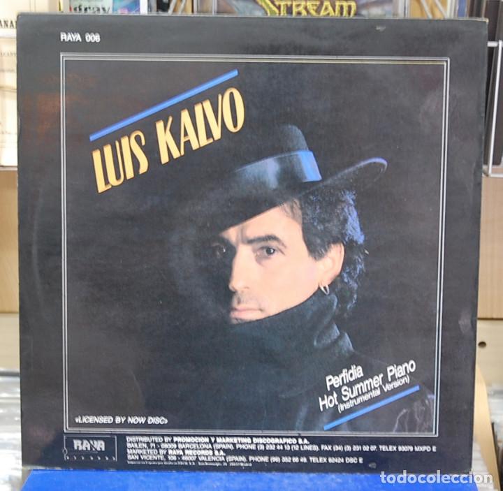 Discos de vinilo: Luis Kalvo. Perfidia. Raya records 1987. Maxi-single - Foto 2