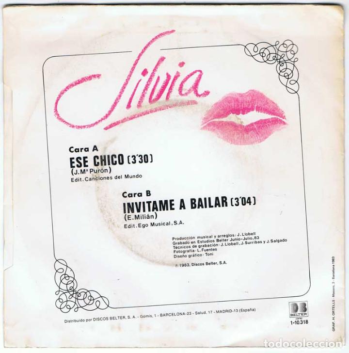 Discos de vinilo: Silvia - Ese chico / Invitame a bailar - Foto 2