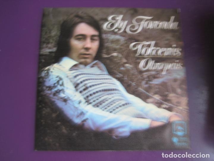 Discos de vinilo: ELY FORCADA Sg DIRESA 1974 volveras/ otro pais (d-2 ??) - (ely de alba records??)