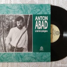 Discos de vinilo: ANTON ABAD, LO BALL DE LA POLSEGUERA (TRAM) LP ESPAÑA - ENCARTE. Lote 97514155