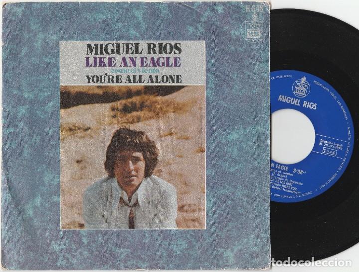 Discos de vinilo: MIGUEL RIOS - LIKE AN EAGLE (SINGLE HISPAVOX 1970) - Foto 1
